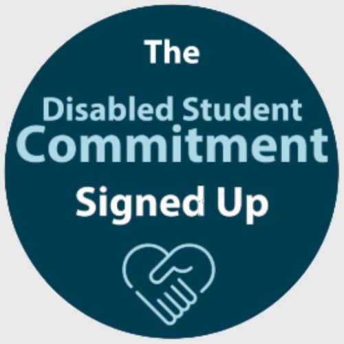 A circular dark teal badge. Centred text in light blue and white reads from top to bottom "The Disabled Student Commitment", then "Signed Up". At the bottom of the circle there is a light blue icon depicting two hands shaking in the shape of a heart.