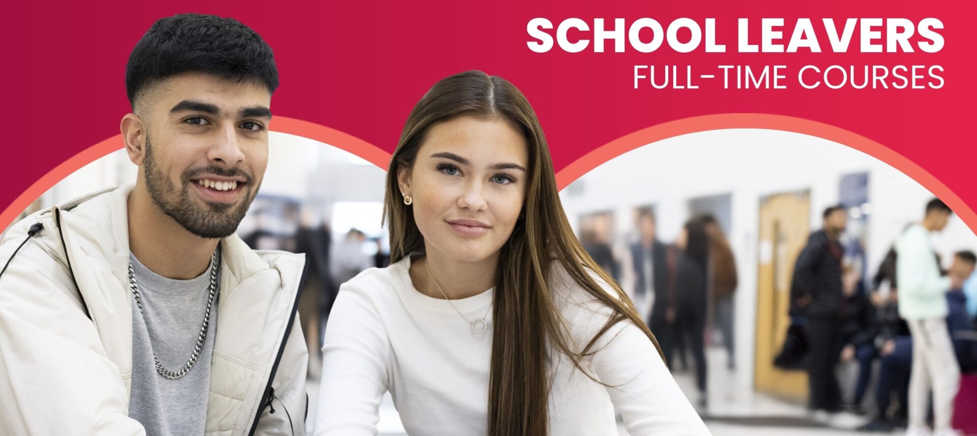 School Leaver Full Time Courses banner